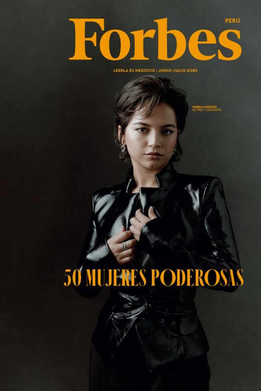 ISABELA MERCED in Forbes Peru, June 2025