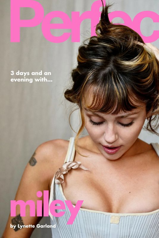 MILEY CYRUS for Perfect Magazine, Special Issue 2025