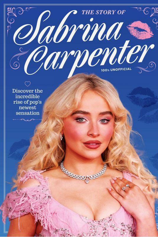 SABRINA CARPENTER in The Story of Sabrina Carpenter, Ed2 2025