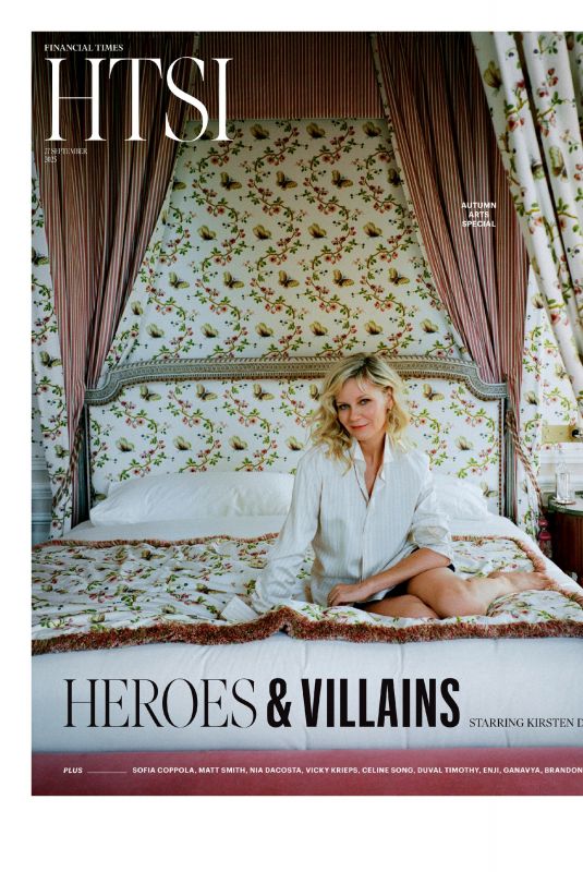 KIRSTEN DUNST in The Financial Times HTSI, September 2025