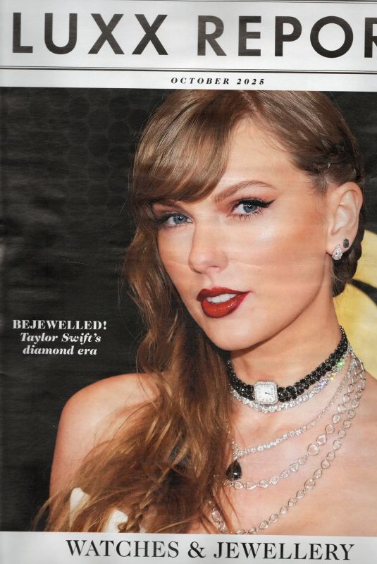 TAYLOR SWIFT in Luxx Magazine Watches & Jewellery, October 2025