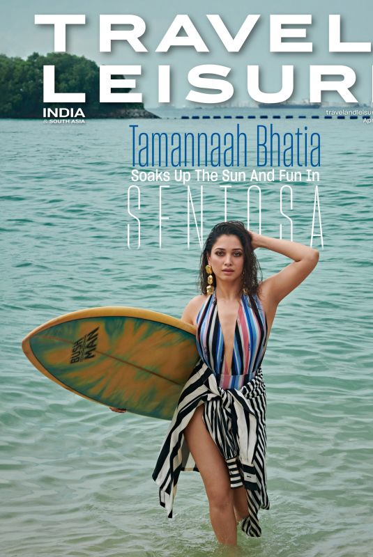 TAMANNA BHATIA for Travel and Leisure India, April 2023