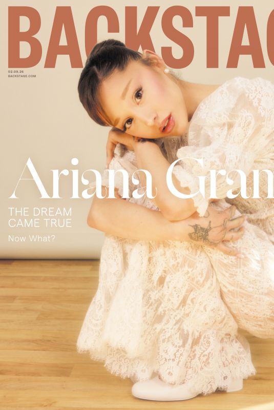 ARIANA GRANDE for Backstage Magazine, February 2026