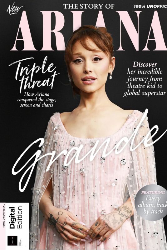 ARIANA GRANDE in The Story of Ariana Grande, 1st Edition 2026