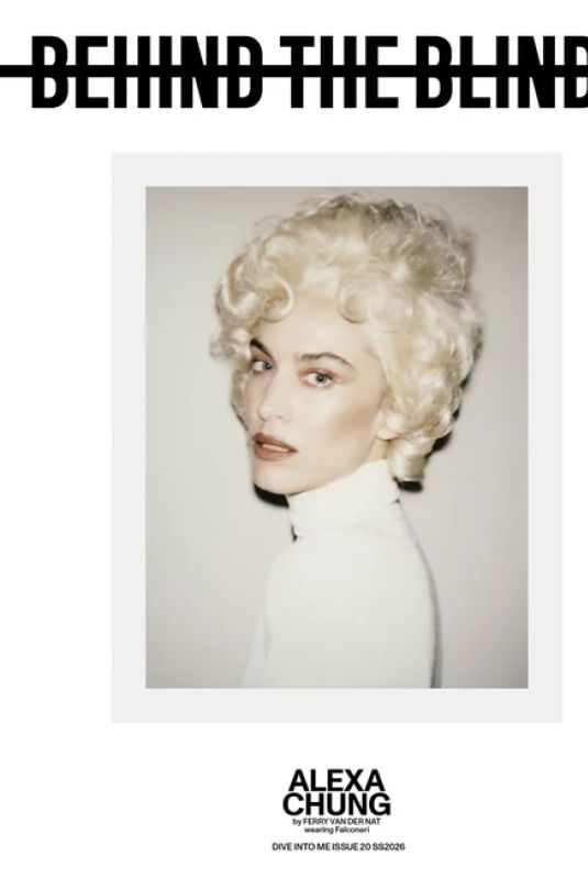ALEXA CHUNG for Behind the Blinds #20, Spring/Summer 2026