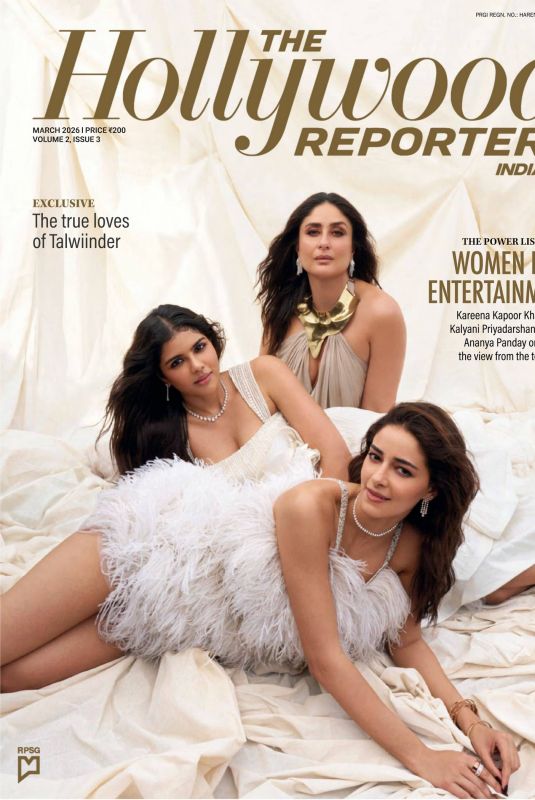 KAREENA KAPOOR, KALYANI PRIYADARSHAN and ANANYA PANDAY in The Hollywood Reporter India, March 2026