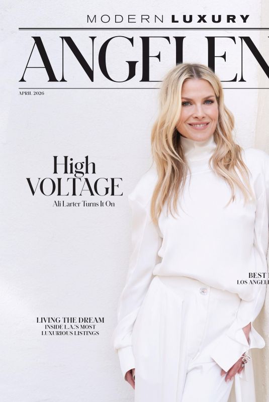 ALI LARTER in Angeleno Magazine, April 2026