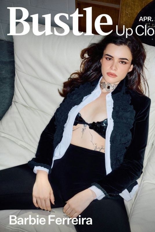 BARBIE FERREIRA for Bustle, April 2026