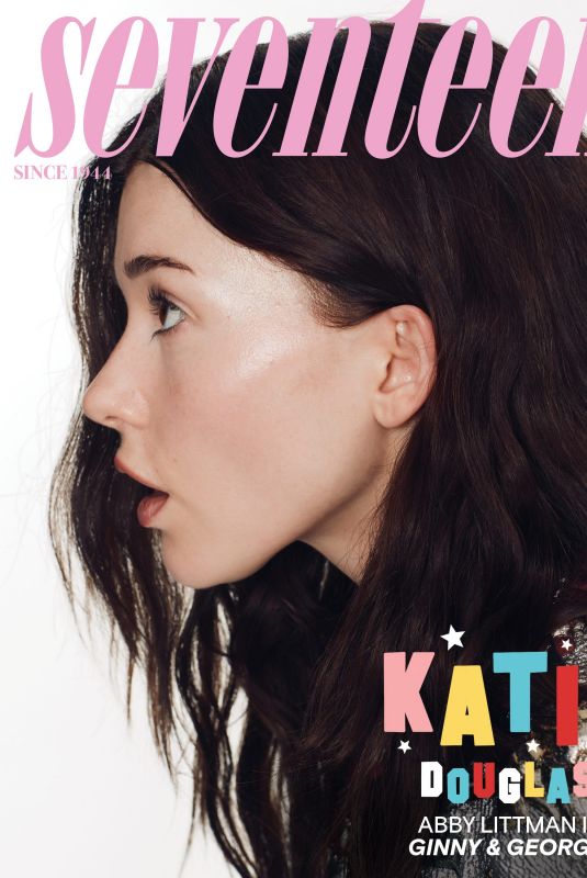 KATIE DOUGLAS for Seventeen Magazine, June 2026