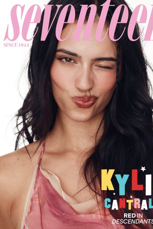 KYLIE CANTRALL for Seventeen Magazine, June 2026