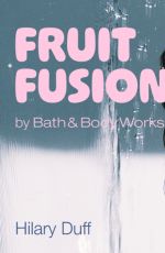 HILARY DUFF for Bath & Body Works, July 2026